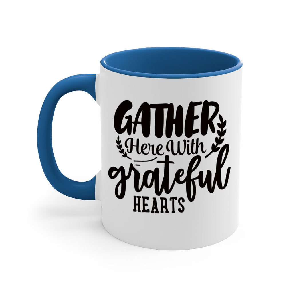 gather here with grateful hearts 62#- thanksgiving-Mug / Coffee Cup
