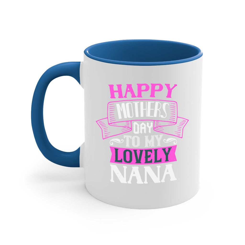 happy mothers day to my lovely nana 28#- grandma-Mug / Coffee Cup