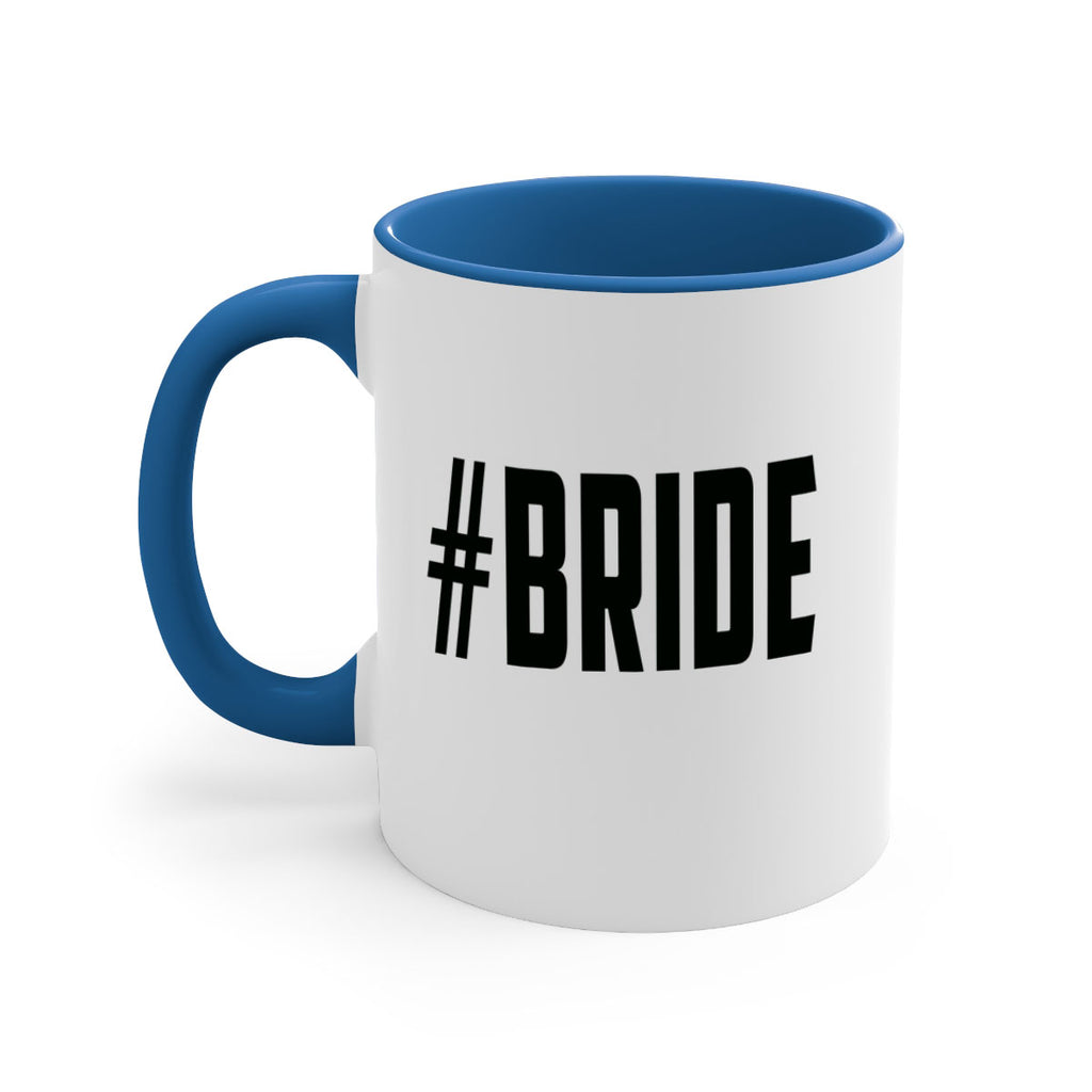 hashtag bride 143#- bride-Mug / Coffee Cup