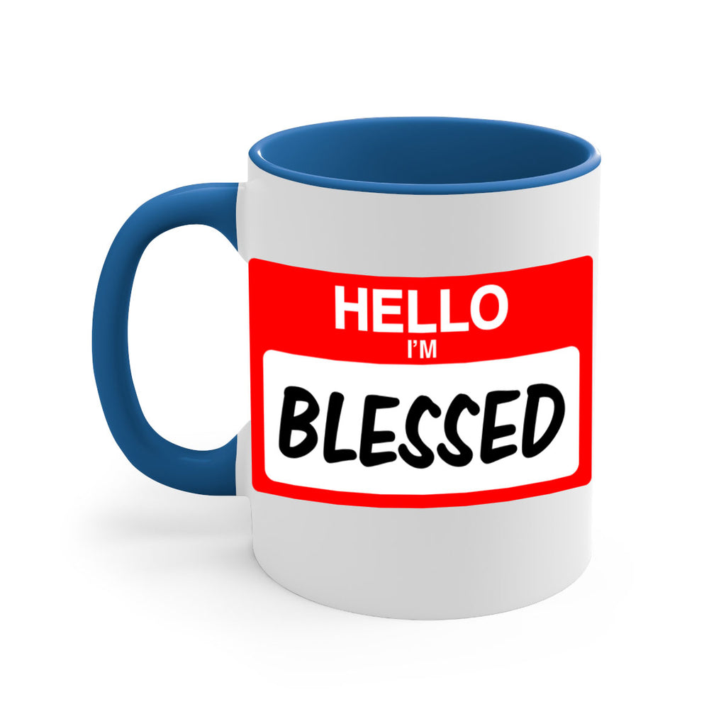 hello im blessed 133#- black words - phrases-Mug / Coffee Cup