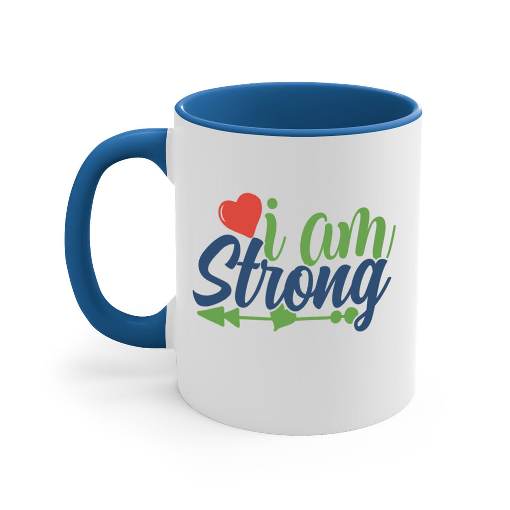 i am strong Style 99#- motivation-Mug / Coffee Cup