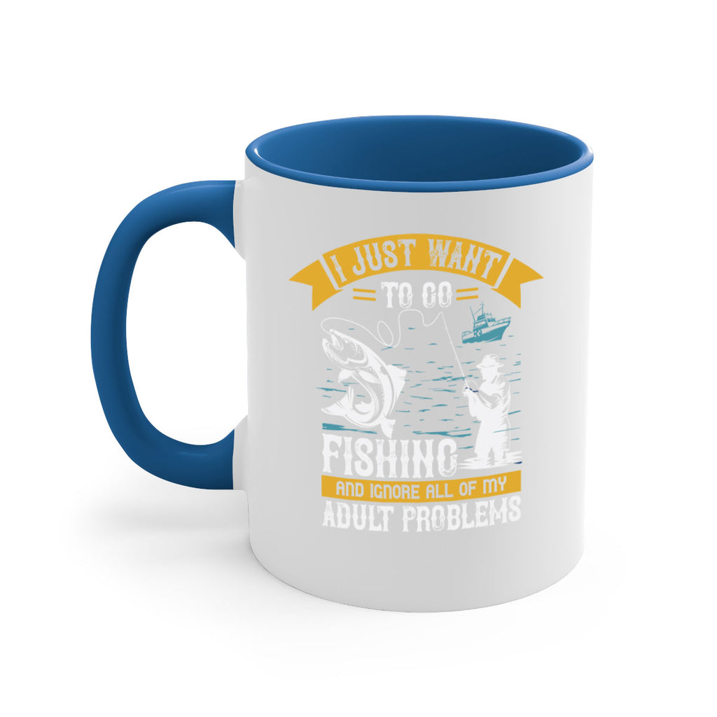 i just want to go fishing and ignore all of my 106#- fishing-Mug / Coffee Cup