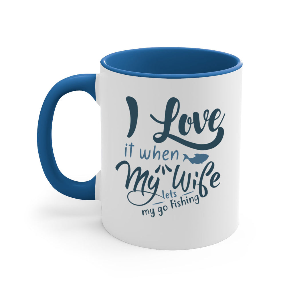 i love it when 100#- fishing-Mug / Coffee Cup