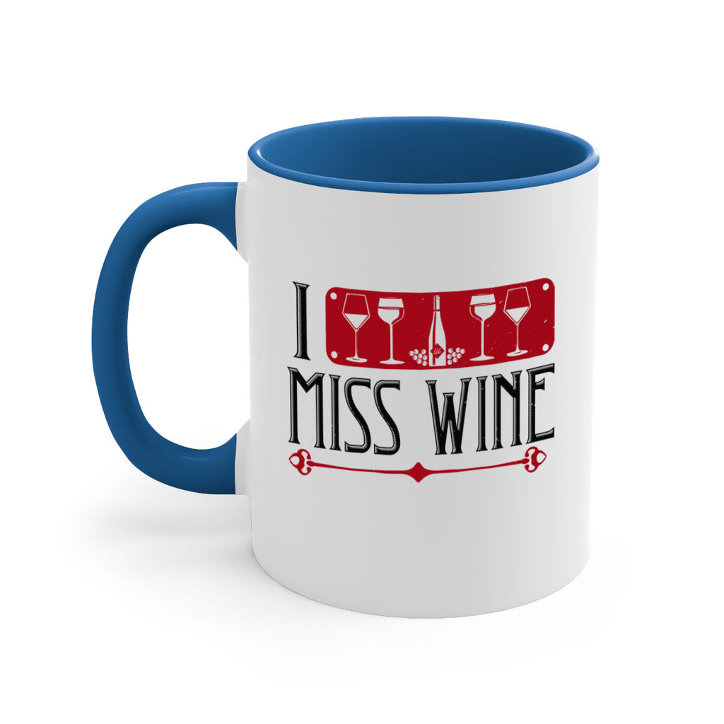 i miss wine 134#- wine-Mug / Coffee Cup
