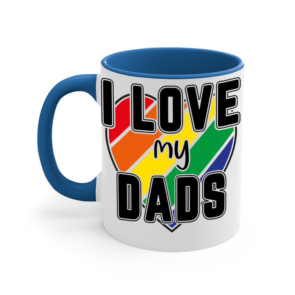 ilovemydads 122#- lgbt-Mug / Coffee Cup