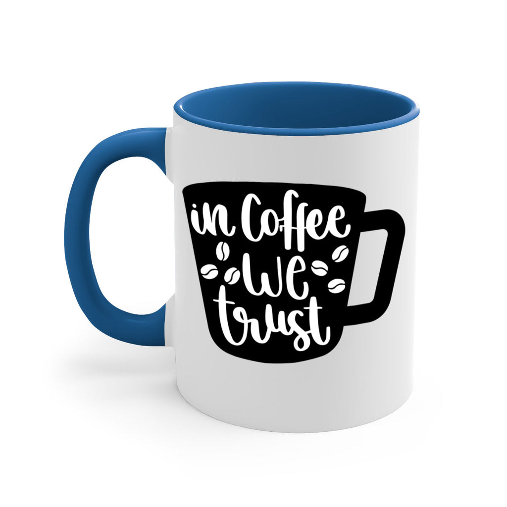 in coffee we trust 96#- coffee-Mug / Coffee Cup