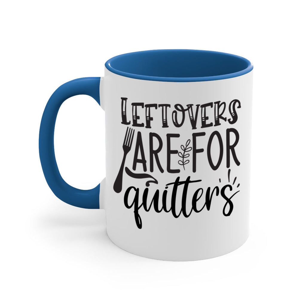 leflovers are for guitters 28#- kitchen-Mug / Coffee Cup