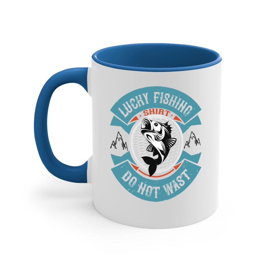 lucky fishing shirt do not wast 59#- fishing-Mug / Coffee Cup