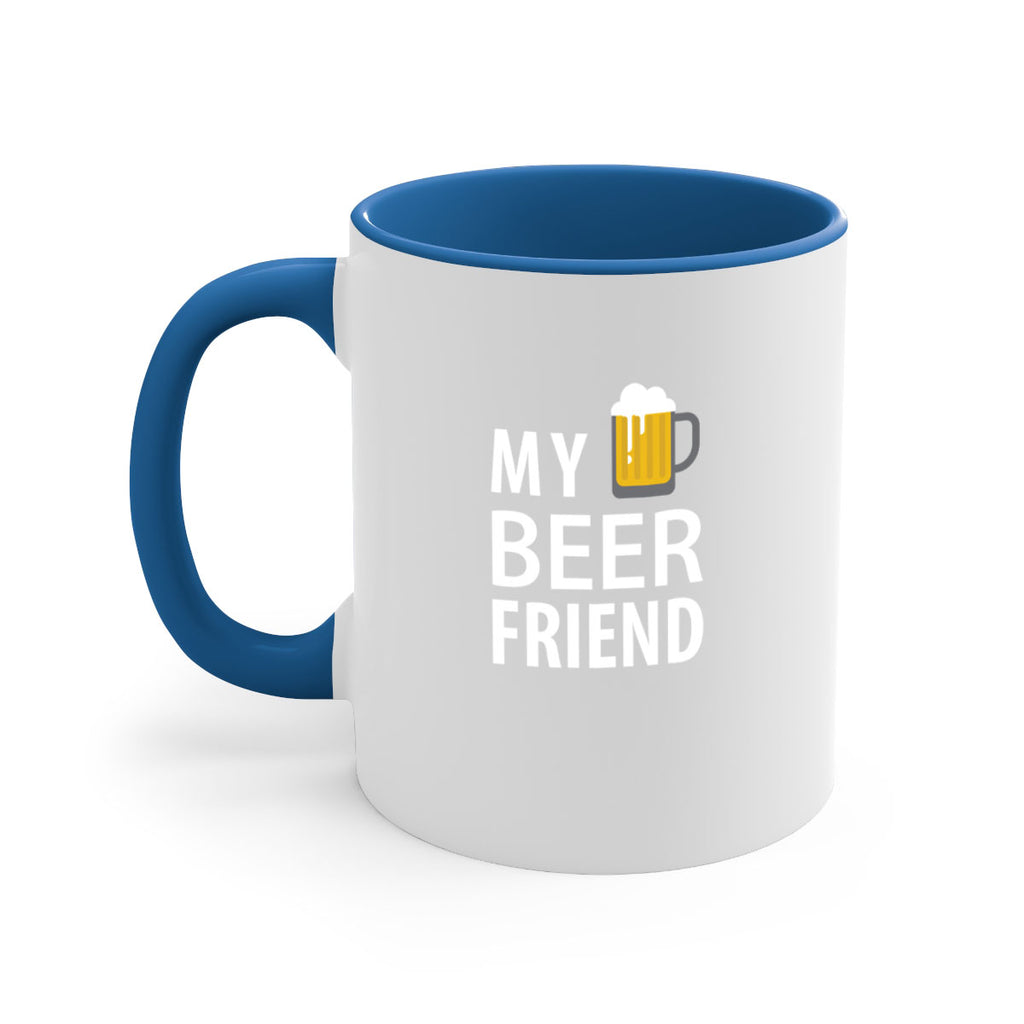 my beer friend 58#- beer-Mug / Coffee Cup