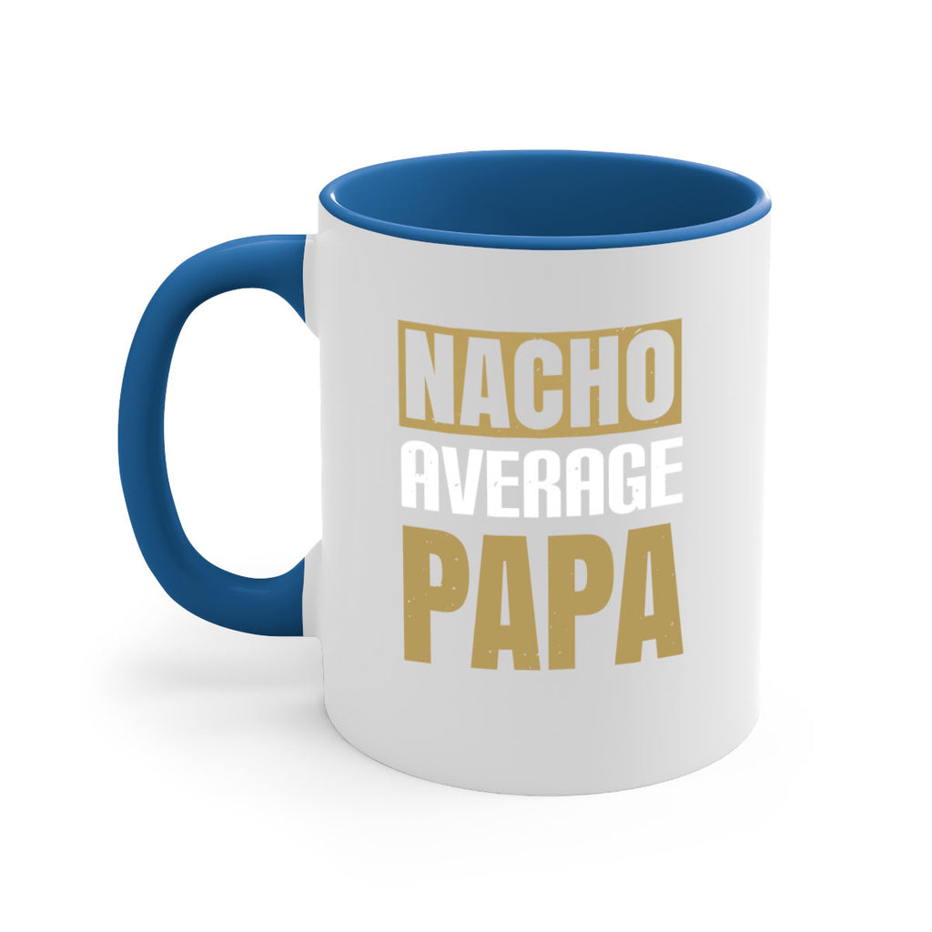 nacho average papa 25#- grandpa-Mug / Coffee Cup