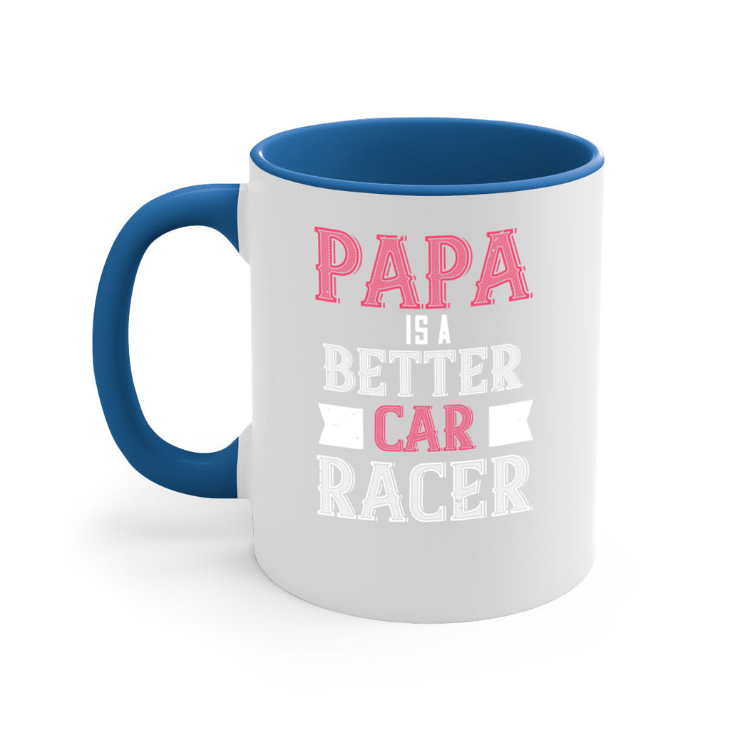 papa is a better car bacer 19#- grandpa-Mug / Coffee Cup