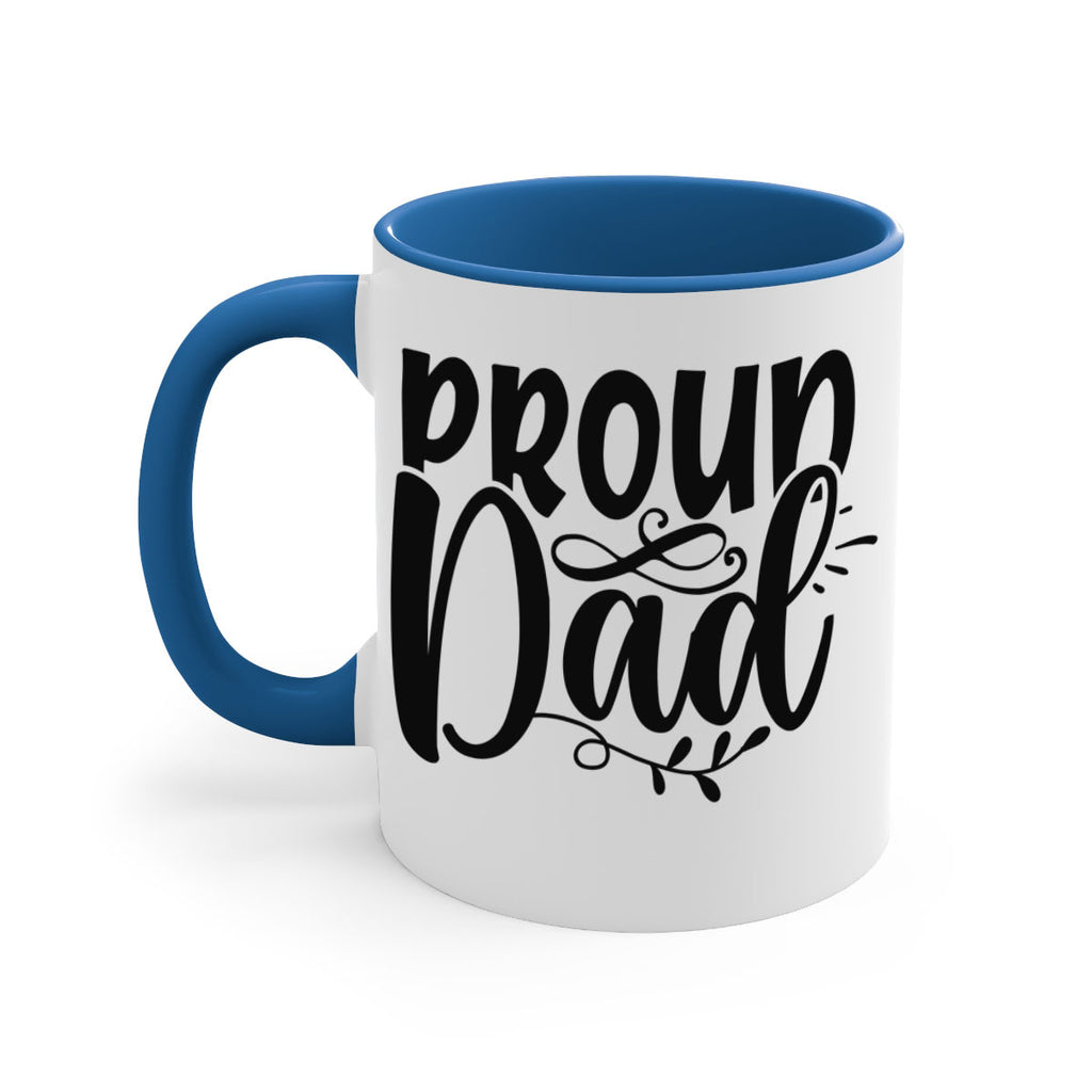 proud dad 71#- dad-Mug / Coffee Cup