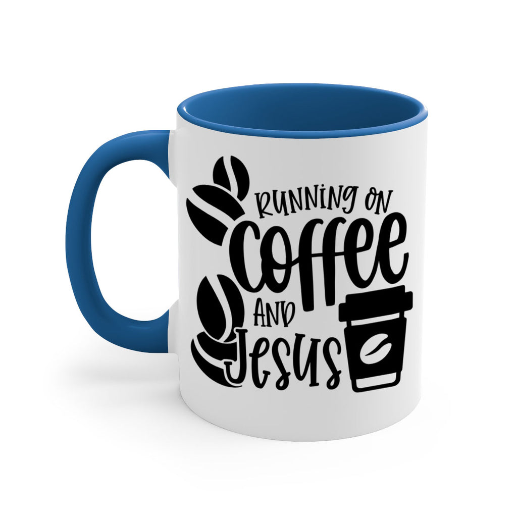 running on coffee and jesus 38#- coffee-Mug / Coffee Cup