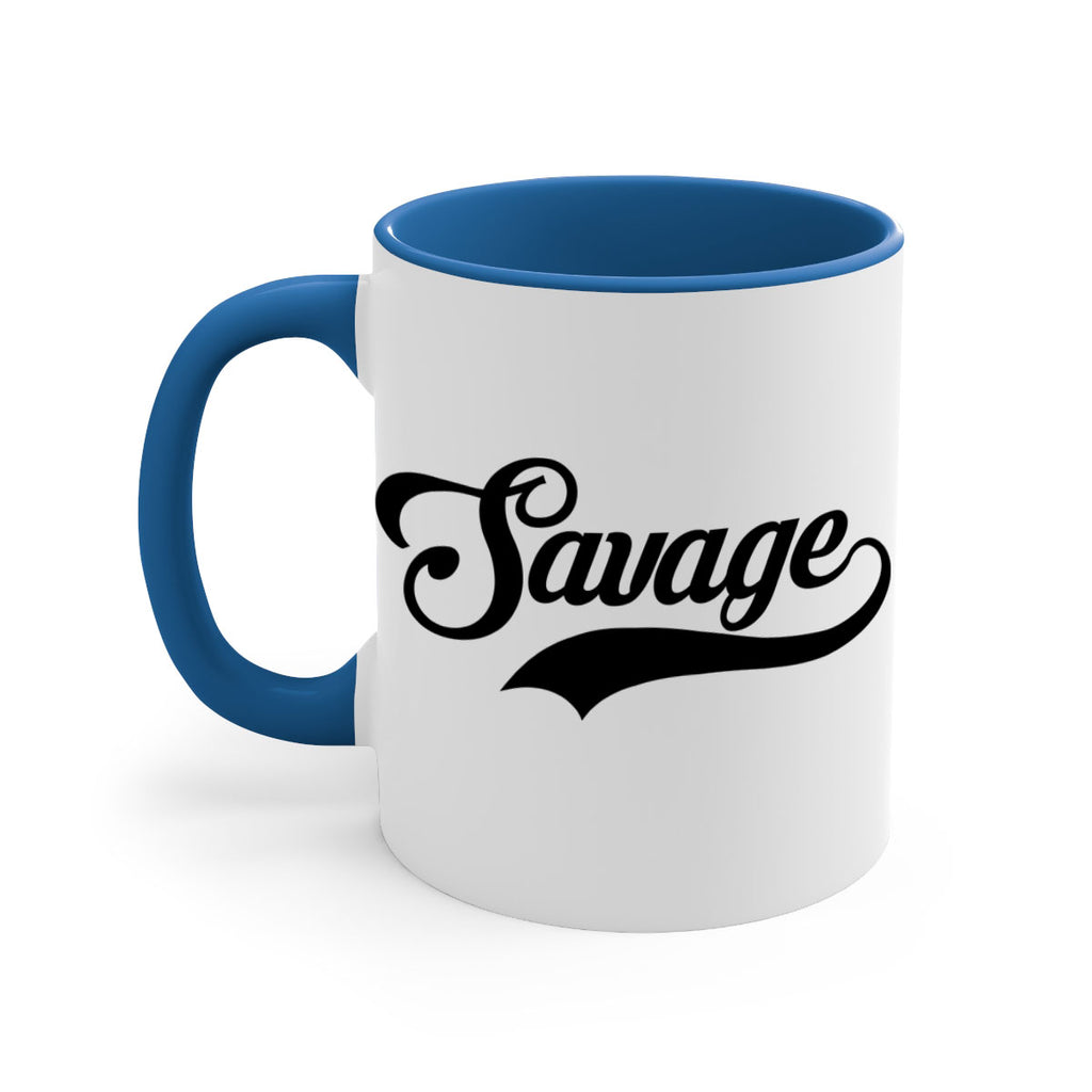 savage script 40#- black words - phrases-Mug / Coffee Cup