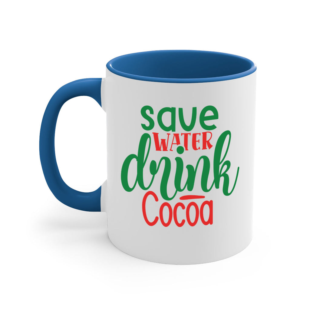save water drink cocoa style 1167#- christmas-Mug / Coffee Cup