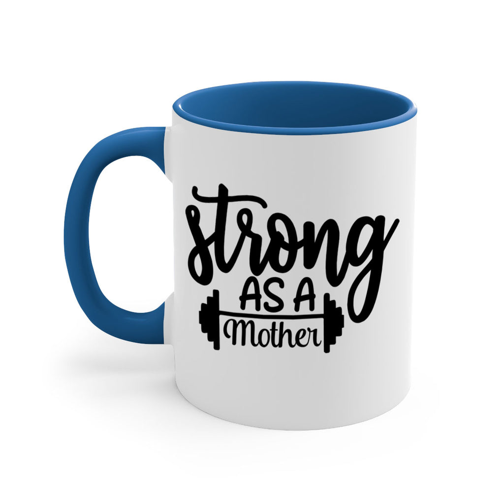 strong as a mother 13#- gym-Mug / Coffee Cup