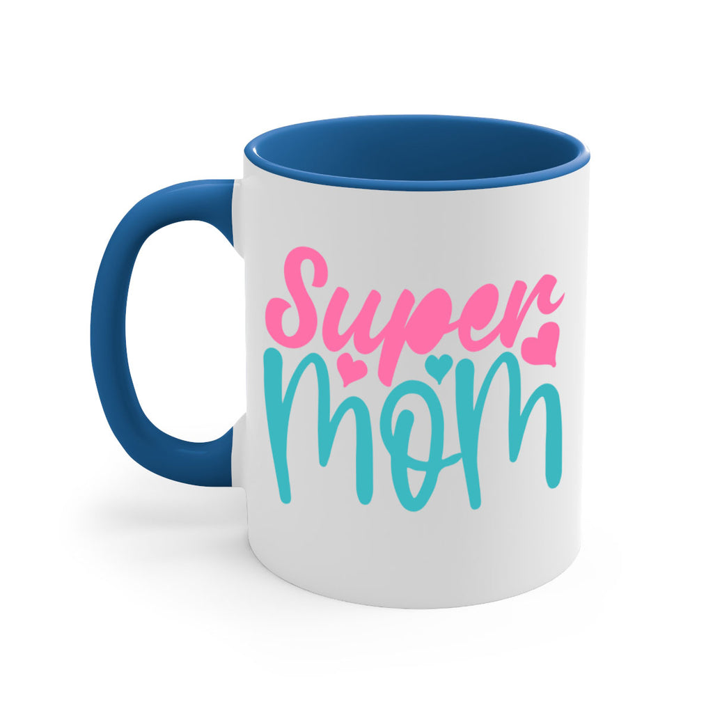 super mom 295#- mom-Mug / Coffee Cup