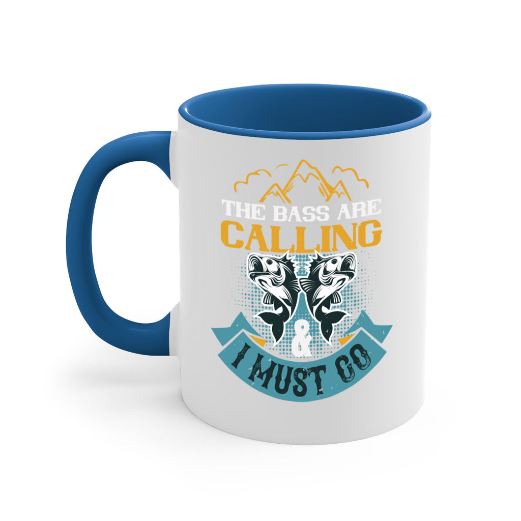 the bass are calling 30#- fishing-Mug / Coffee Cup