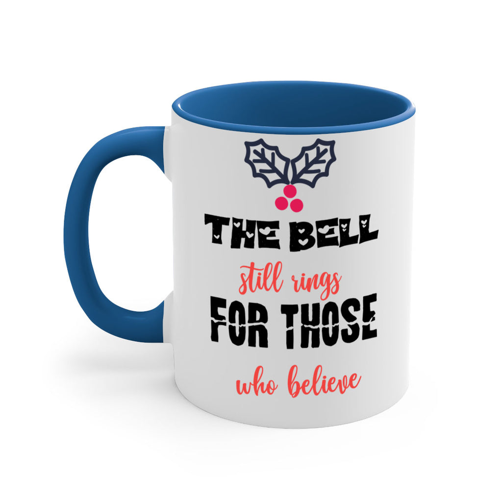 the bell still rings for those who believe style 1190#- christmas-Mug / Coffee Cup