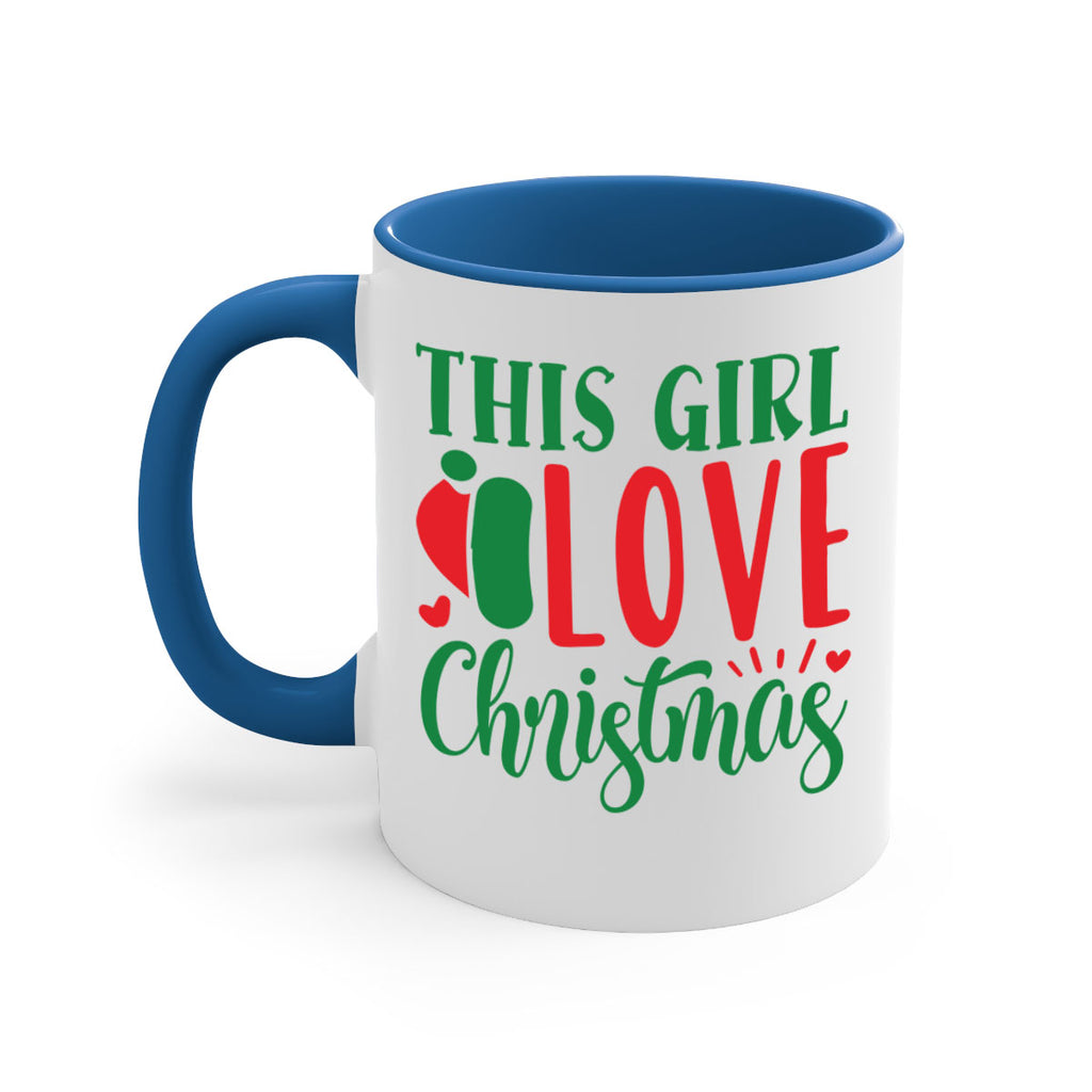 this girl love christmas style 1208#- christmas-Mug / Coffee Cup