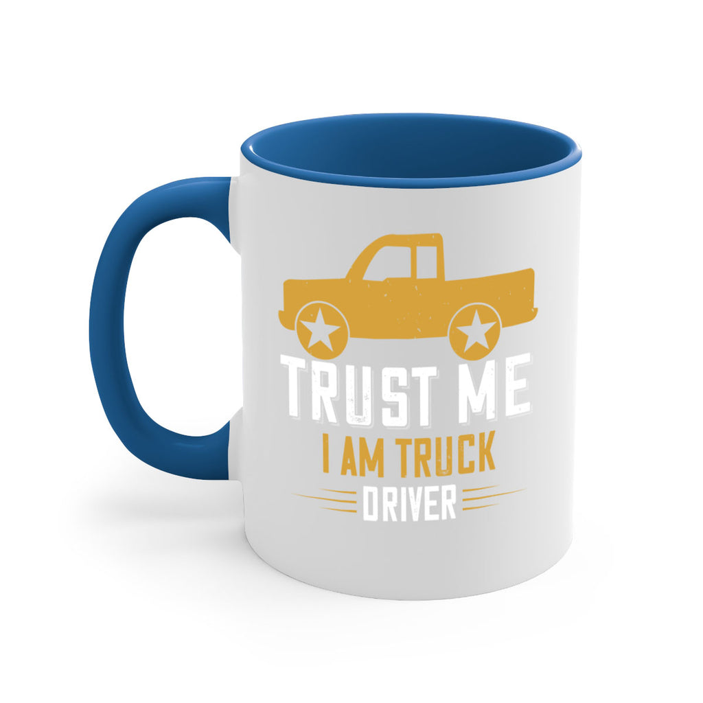 trust me i am truck driver Style 11#- truck driver-Mug / Coffee Cup