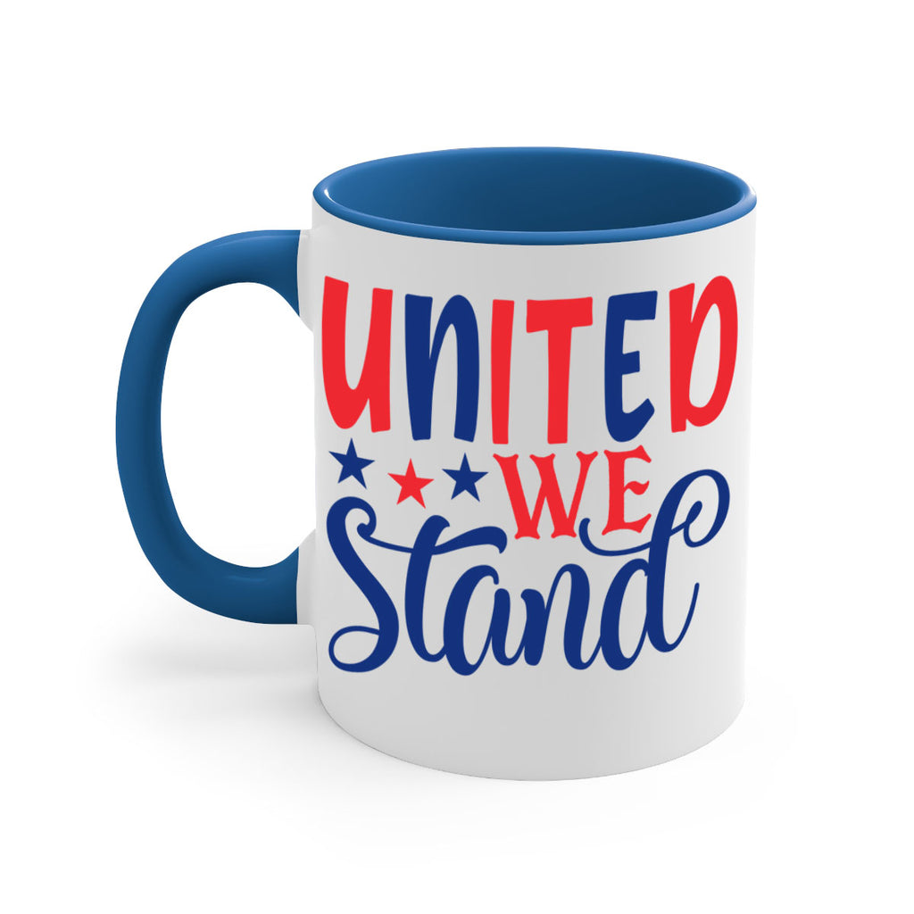 united we stand Style 75#- 4th Of July-Mug / Coffee Cup