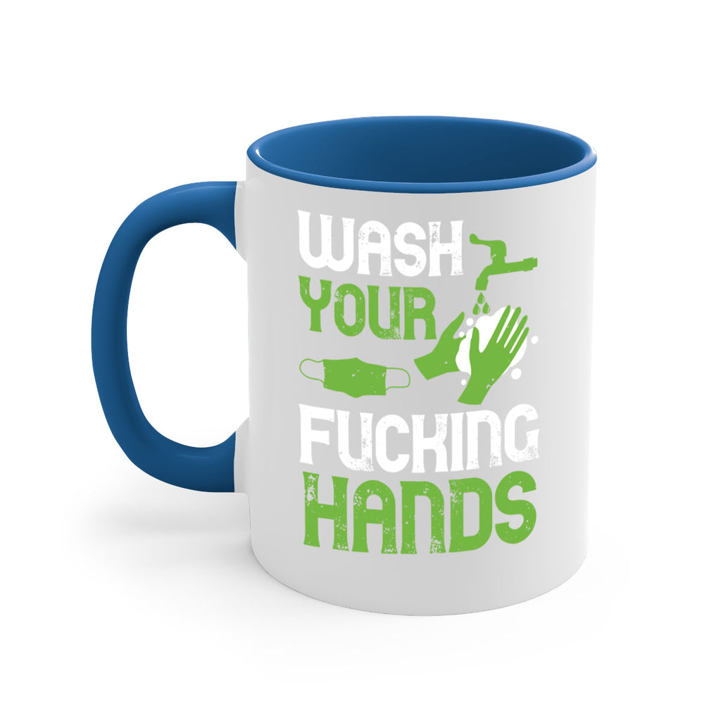 wash your fucking hands Style 14#- corona virus-Mug / Coffee Cup
