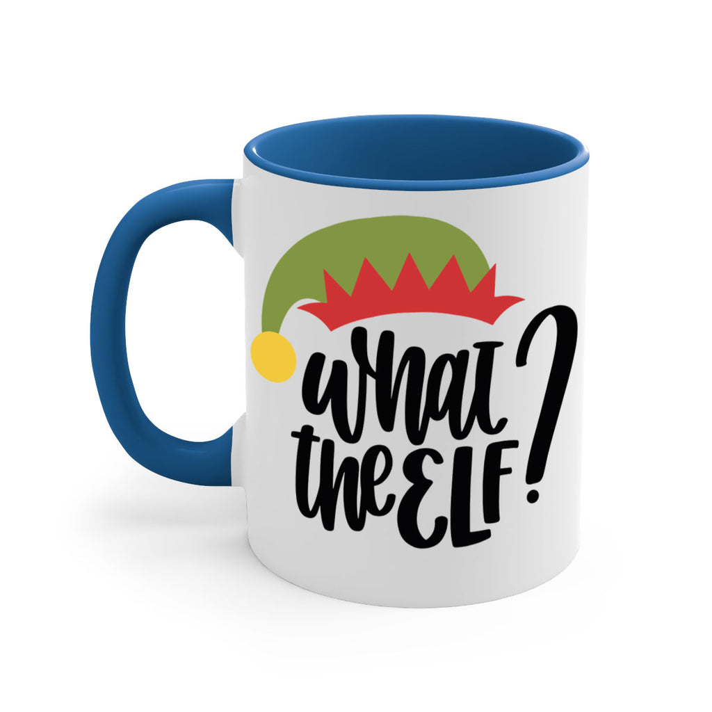 what the elf 30#- christmas-Mug / Coffee Cup