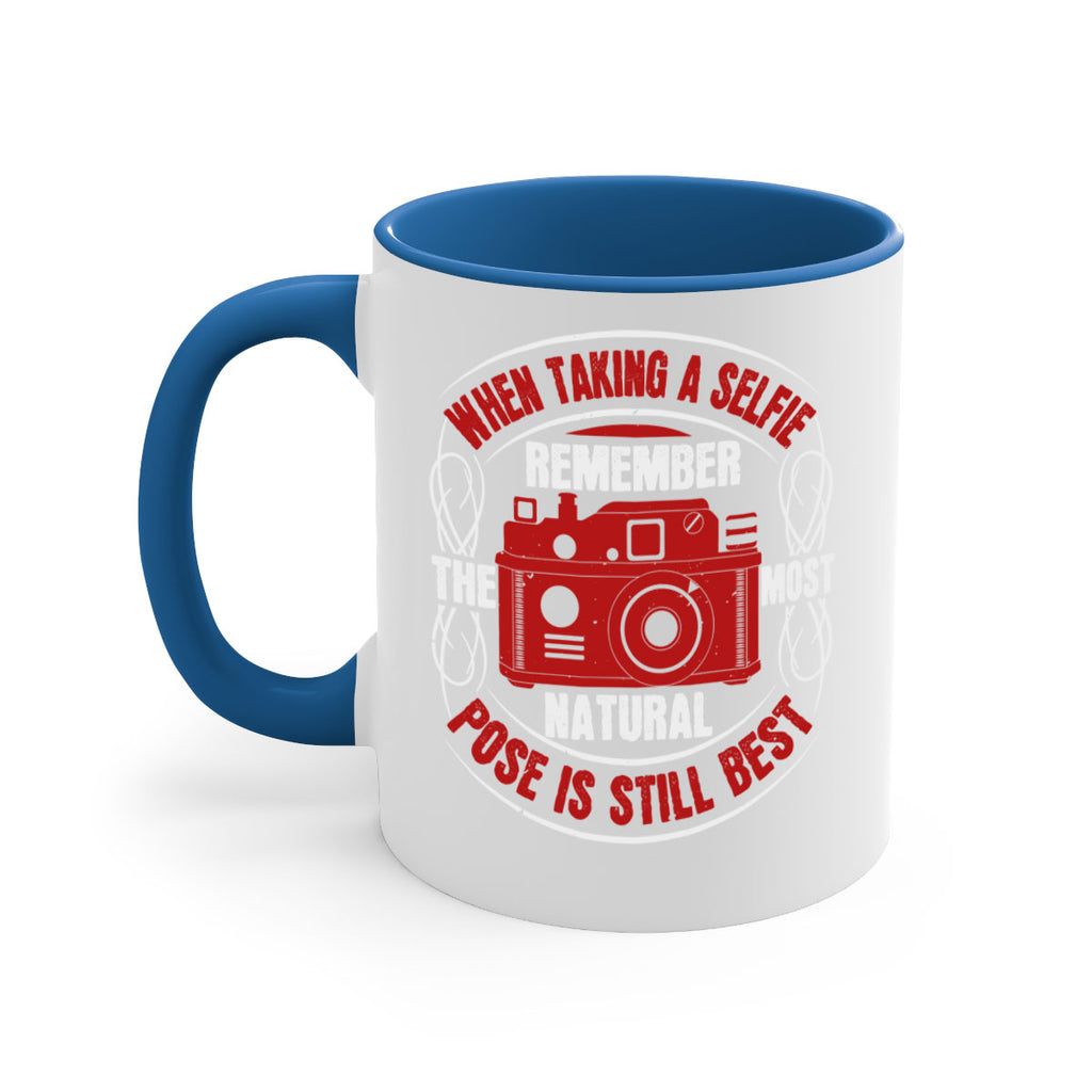 when taking a selfie remember 5#- photography-Mug / Coffee Cup