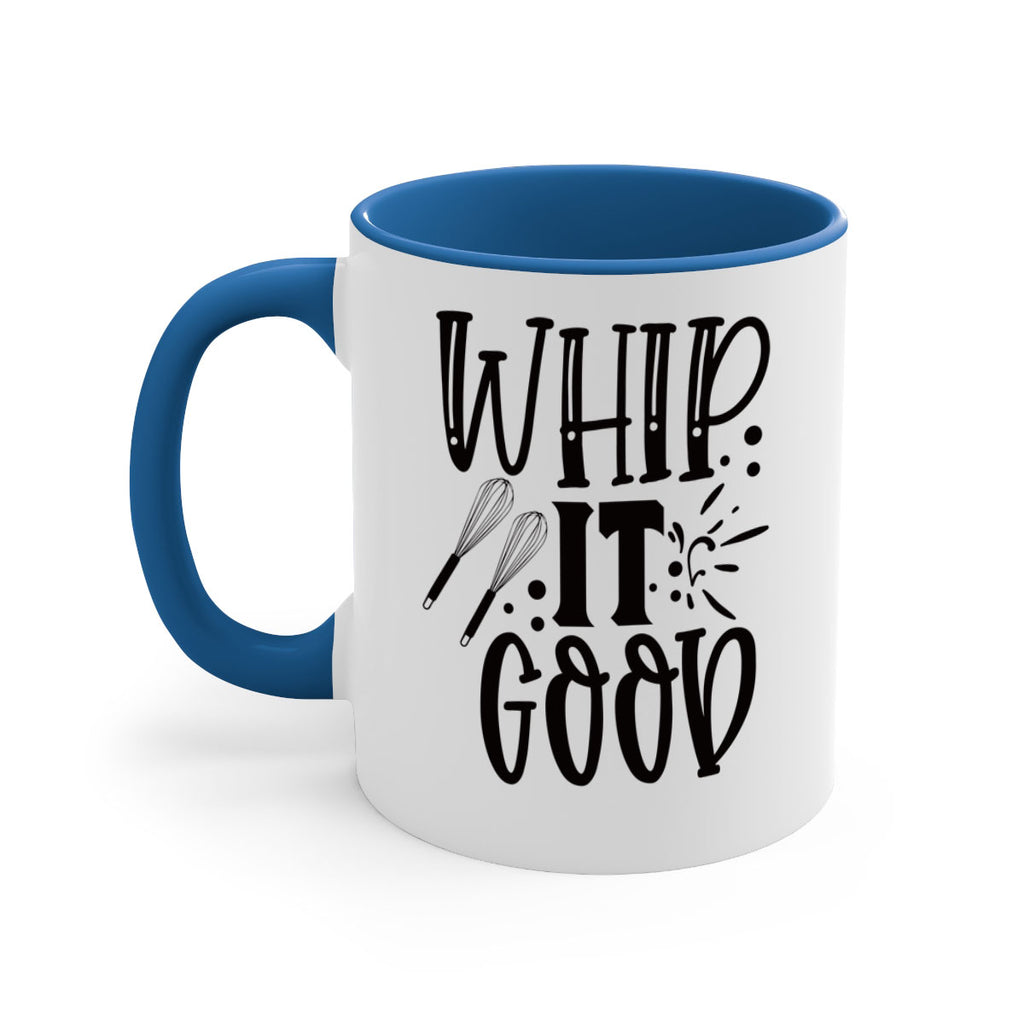 whip it good 19#- kitchen-Mug / Coffee Cup