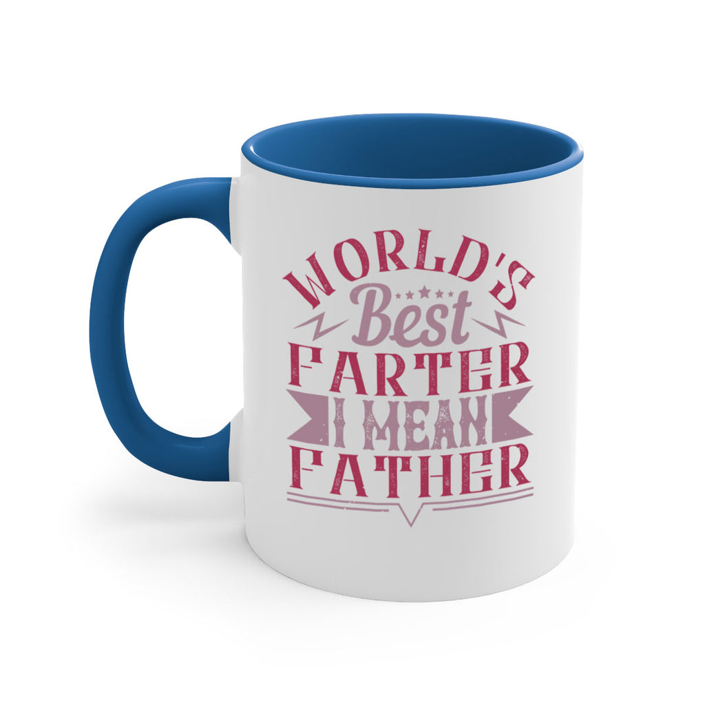 worlds best farter i mean father 151#- fathers day-Mug / Coffee Cup