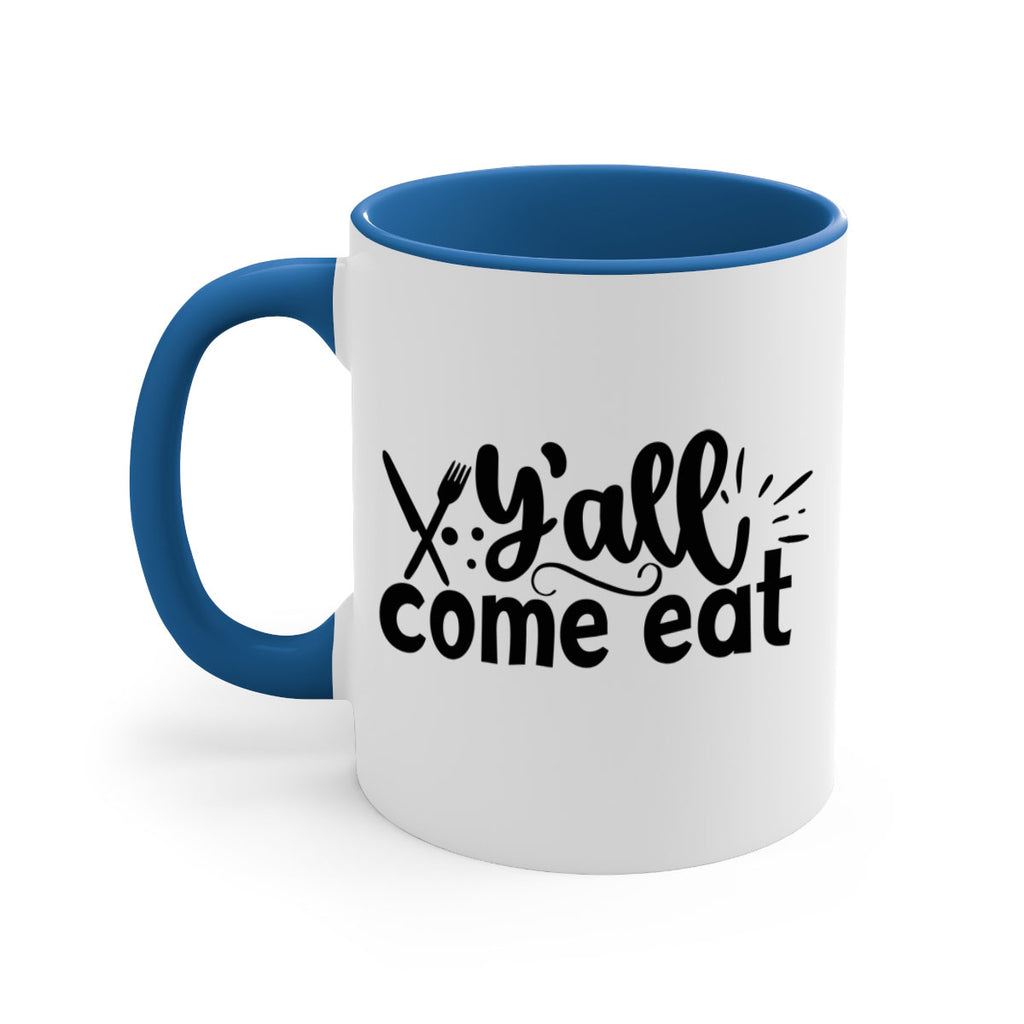 yall come eat 66#- kitchen-Mug / Coffee Cup