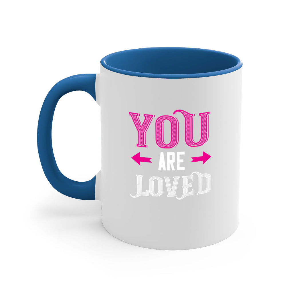 you are loved 2#- valentines day-Mug / Coffee Cup