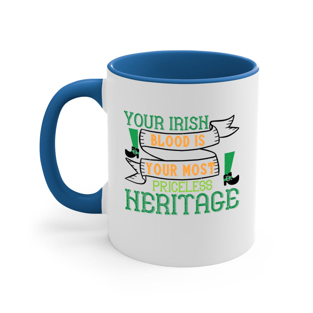 your irish blood is your most priceless heritage Style 3#- St Patricks Day-Mug / Coffee Cup