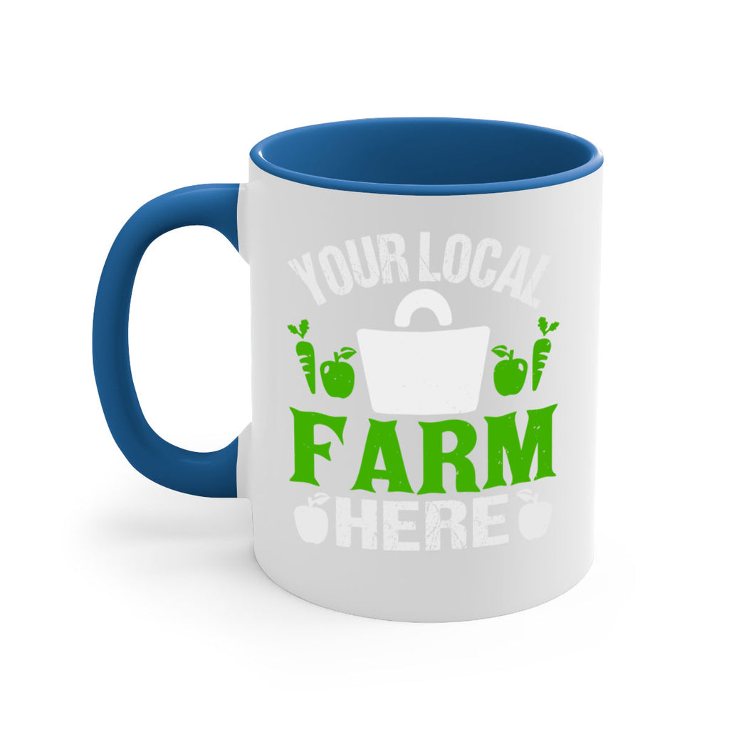 your local farm here 24#- Farm and garden-Mug / Coffee Cup