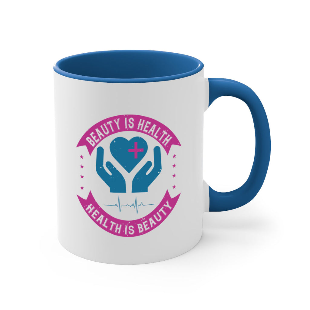 Beauty is health Health is beauty Style 6#- World Health-Mug / Coffee Cup