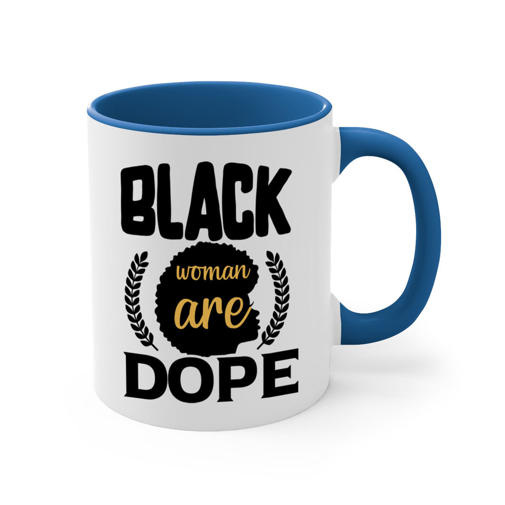 Black woman are dope copy Style 52#- Black women - Girls-Mug / Coffee Cup