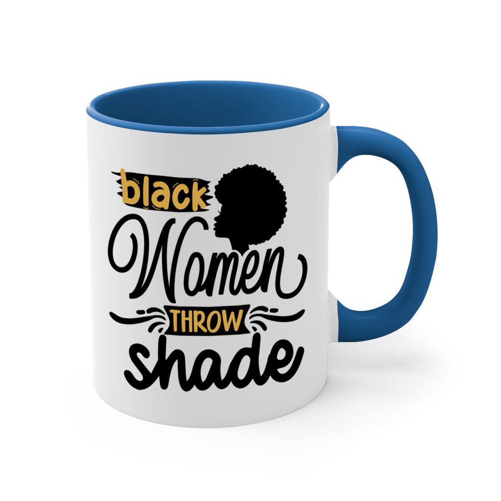 Black women throw shade Style 50#- Black women - Girls-Mug / Coffee Cup