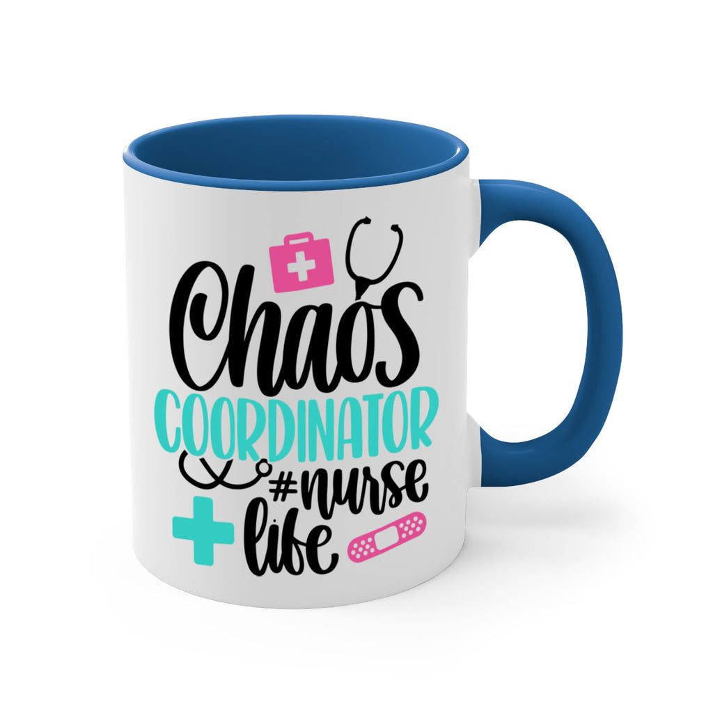 Chaos Coordinator Nurse Life Style Style 214#- nurse-Mug / Coffee Cup