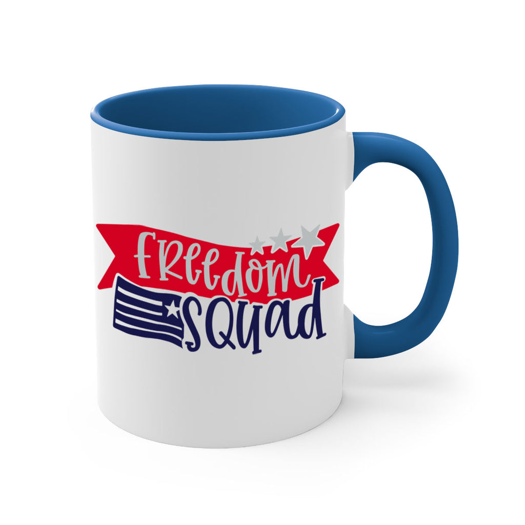 Freedom Squad Style 149#- 4th Of July-Mug / Coffee Cup