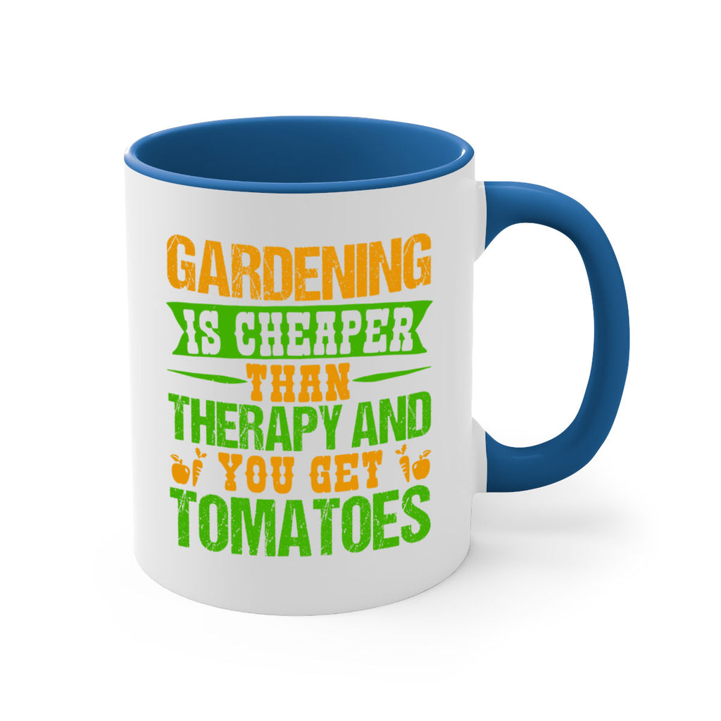 Gardening is cheaper than therapy 63#- Farm and garden-Mug / Coffee Cup
