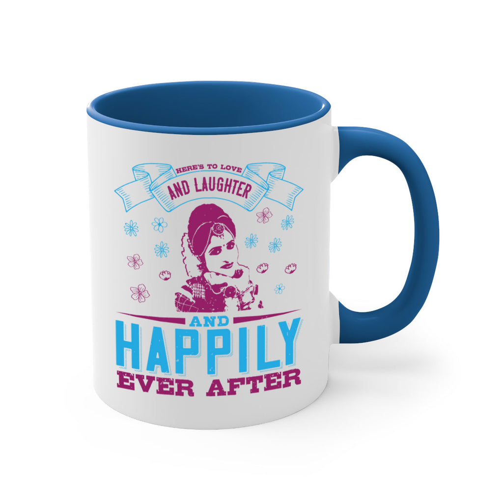 Heres to love and laughter and happily ever after 68#- bride-Mug / Coffee Cup