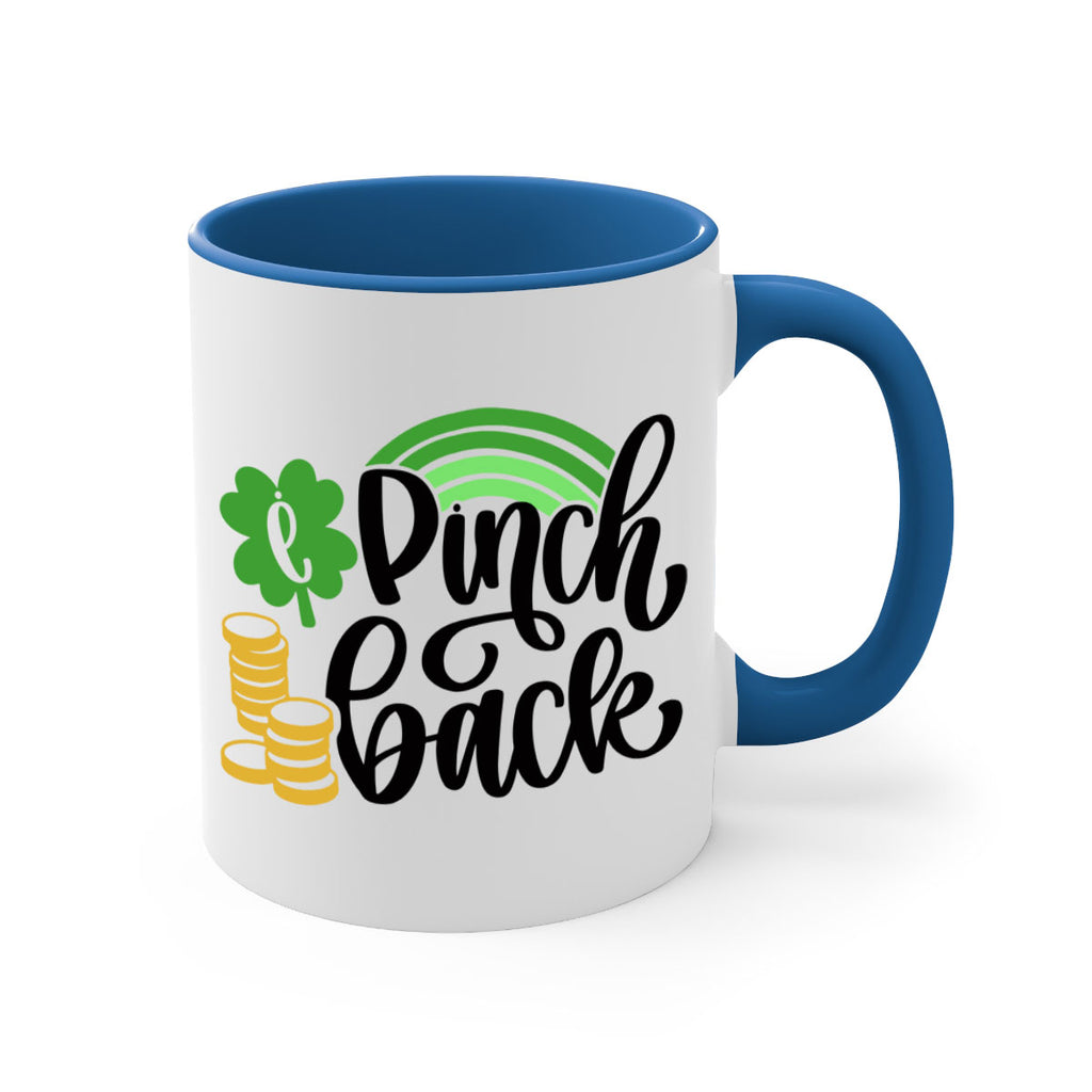 I Pinch Back Style 86#- St Patricks Day-Mug / Coffee Cup