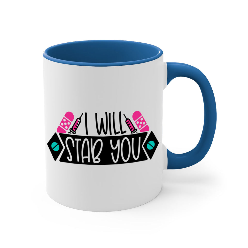 I Will Stab You Style Style 162#- nurse-Mug / Coffee Cup
