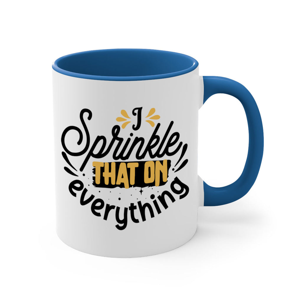 I sprinkle That on everything Style 31#- Black women - Girls-Mug / Coffee Cup