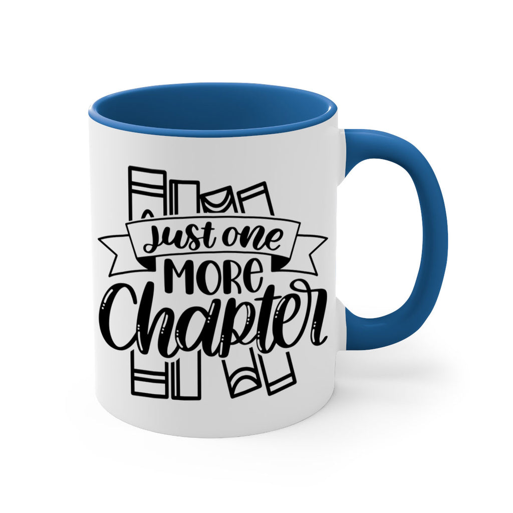 Just One More Chapter Style 69#- teacher-Mug / Coffee Cup