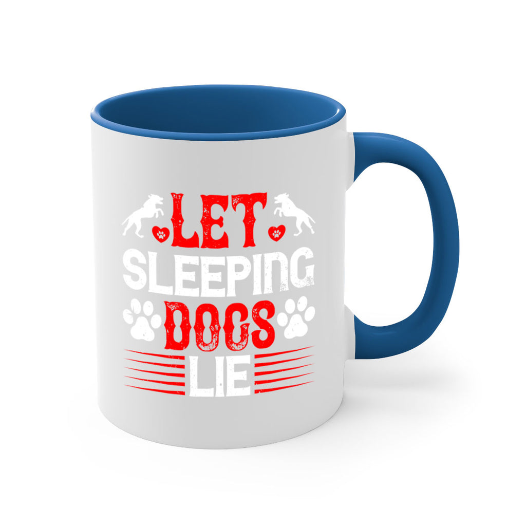 Let sleeping dogs lie Style 182#- Dog-Mug / Coffee Cup