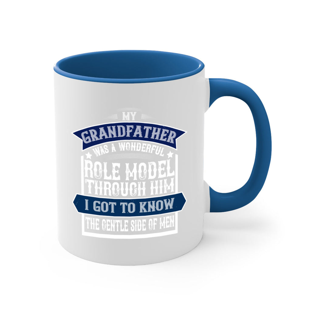 My grandfather was a wonderful role model 82#- grandpa-Mug / Coffee Cup
