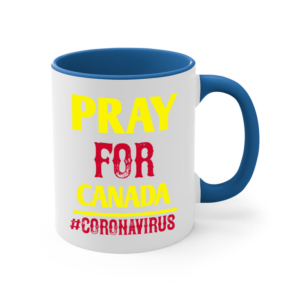 Pray For Canada Style 7#- corona virus-Mug / Coffee Cup