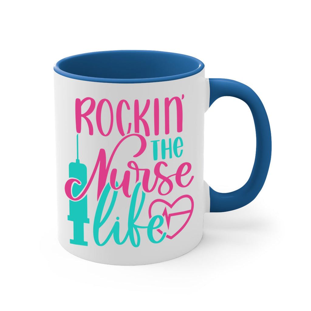 Rockin The Nurse Life Style Style 55#- nurse-Mug / Coffee Cup